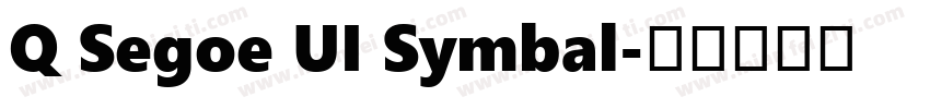 Q Segoe UI Symbal字体转换